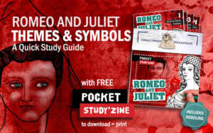 Romeo and Juliet Themes and Symbols: with free pocket guide to download and print